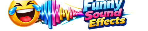 Funny Sound Effects