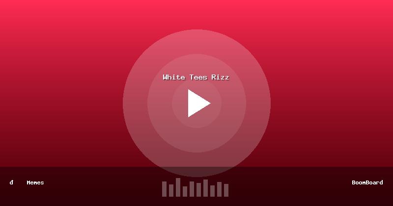 White Tees Rizz