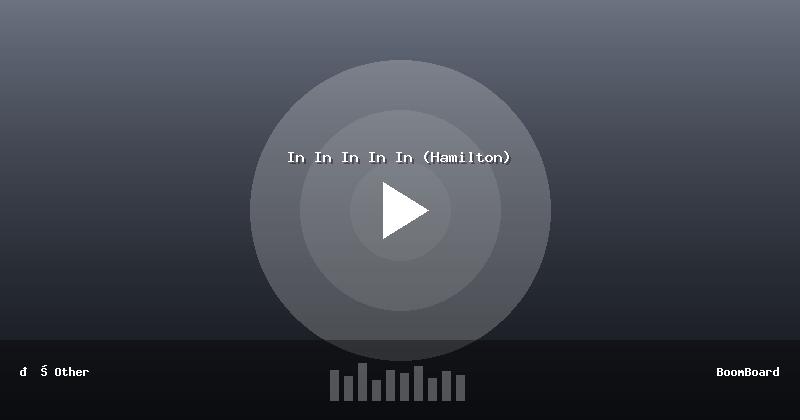In In In In In (Hamilton)