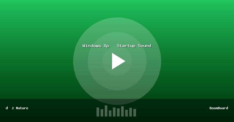 Windows Xp   Startup Sound