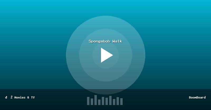 Spongebob Walk