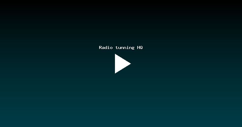 Radio tunning HQ