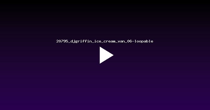 20795_djgriffin_ice_cream_van_06-loopable