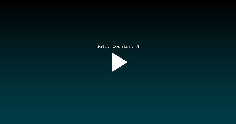 Bell, Counter, A