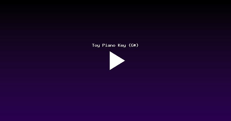 Toy Piano Key (G#)