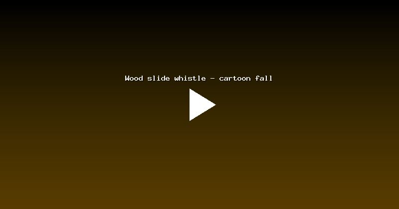 Wood slide whistle - cartoon fall