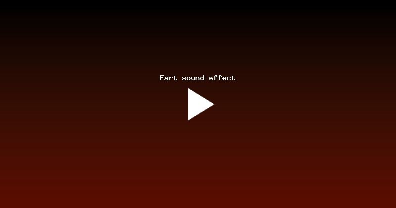 Fart sound effect