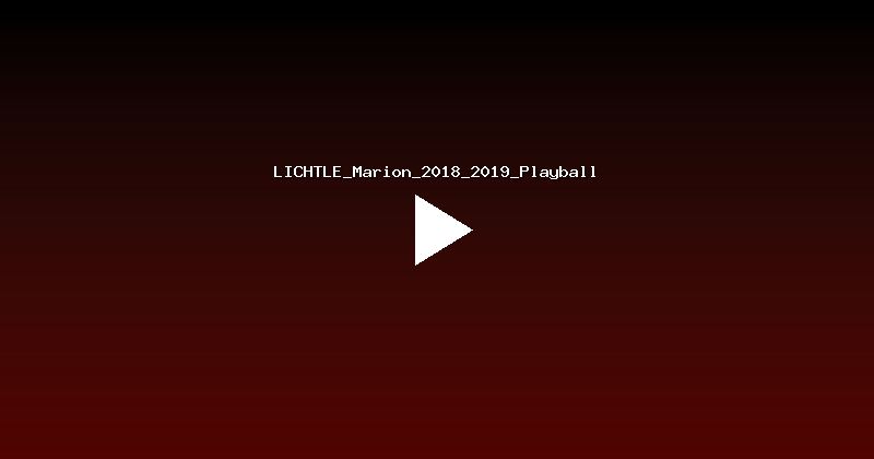 LICHTLE_Marion_2018_2019_Playball