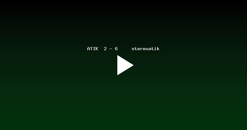 ATIK  2 - 6     stereoatik