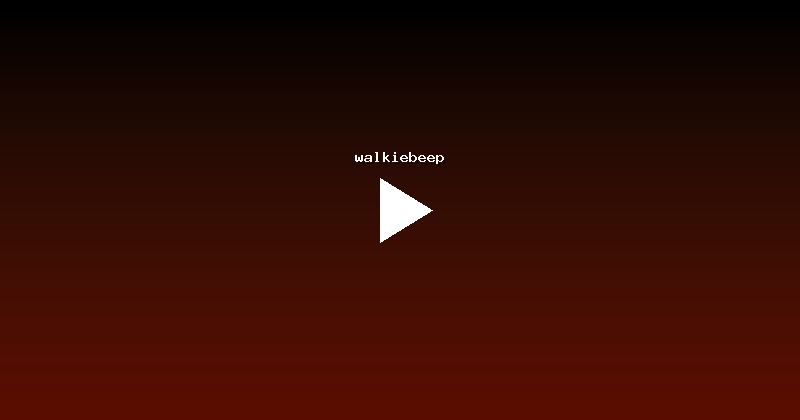 walkiebeep