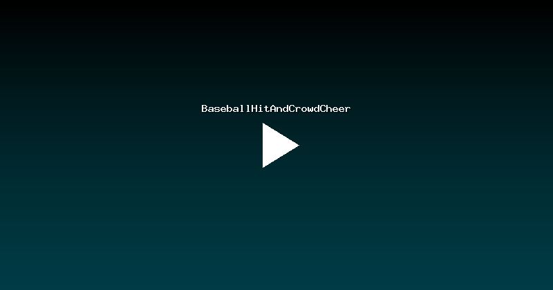 BaseballHitAndCrowdCheer