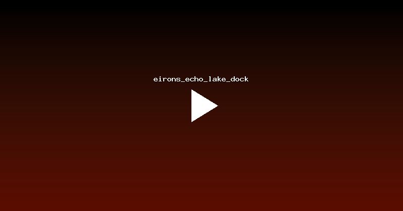 eirons_echo_lake_dock