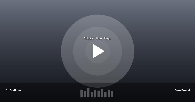 Stop The Cap