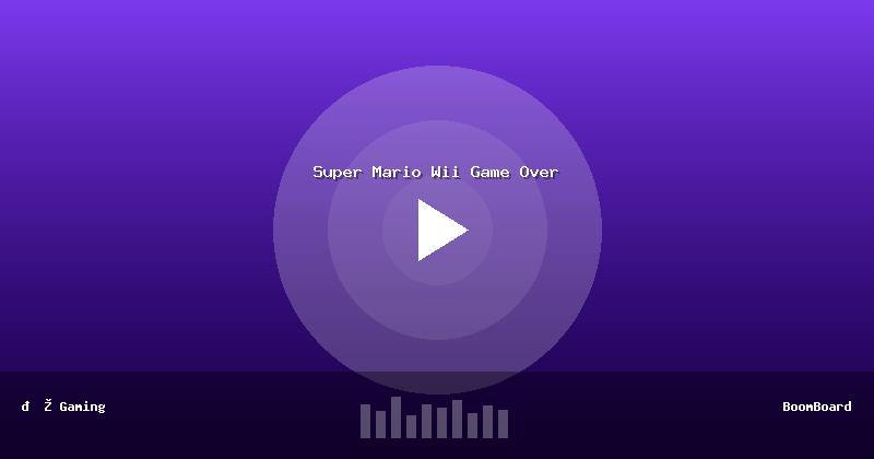 Super Mario Wii Game Over