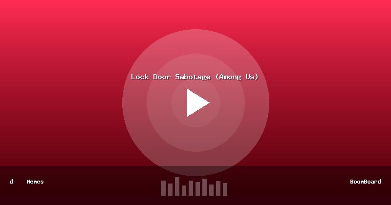 Lock Door Sabotage (Among Us)