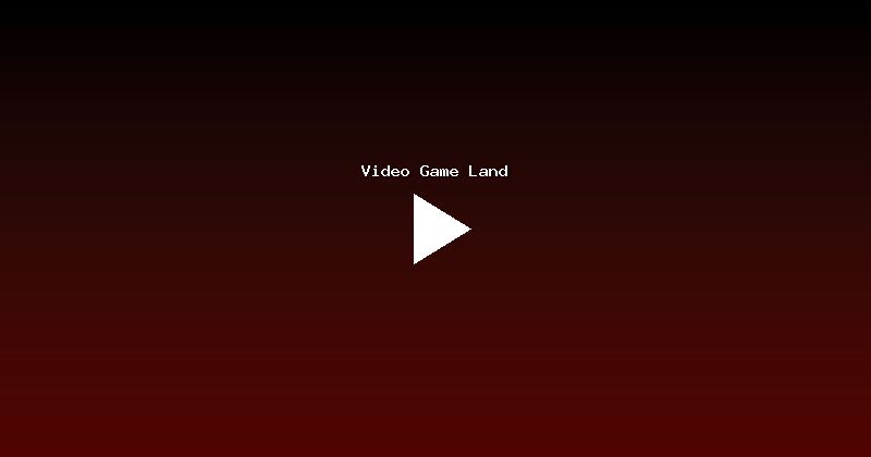 Video Game Land