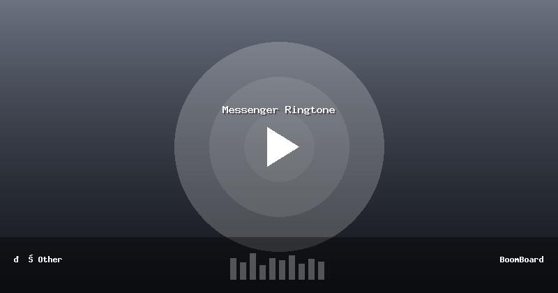 Messenger Ringtone